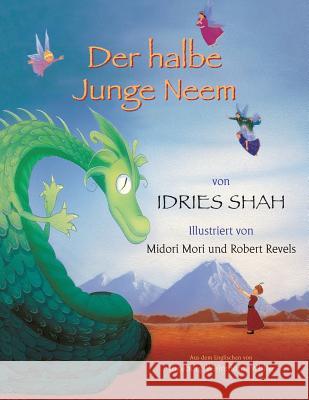 Der halbe Junge Neem Shah, Idries 9781948013222 Hoopoe Books