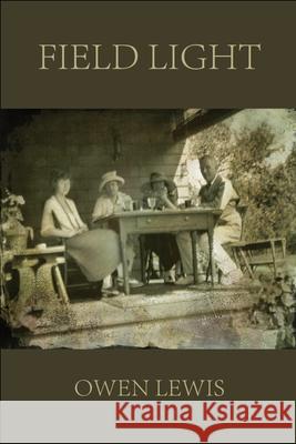 Field Light Owen Lewis 9781948017718 DOS Madres Press
