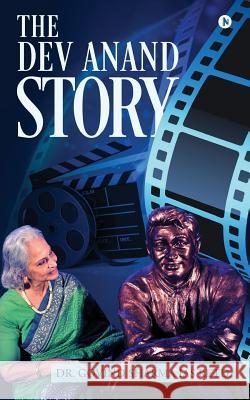 The Dev Anand Story Dr Govind Sharma Ia 9781948032544 Notion Press, Inc.