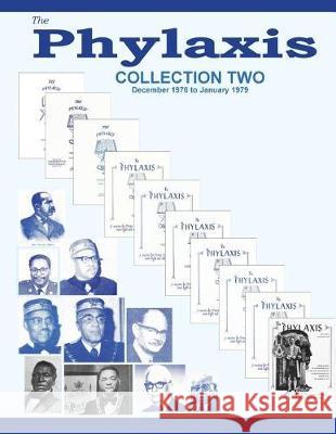 The Phylaxis Collection Two: 1976 - 1979 John B. Williams 9781948043014 Phylaxis Imprint