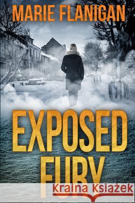 Exposed Fury Marie Flanigan 9781948051170 Red Adept Publishing