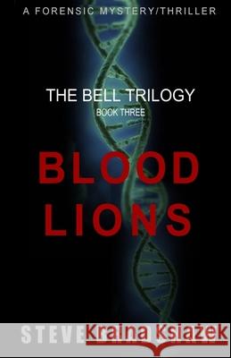 Blood Lions Steve Bradshaw 9781948059558 Griffyn Ink Publishing