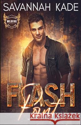 Flash Point Savannah Kade 9781948059756 Griffyn Ink Publishing