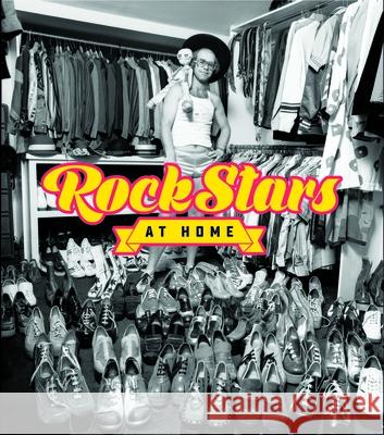 Rock Stars at Home Chris Charlesworth Eddi Fiegel Bryan Reesman 9781948062282