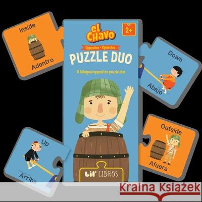 El Chavo: Opposites / Opuestos Puzzle Duo 20 Piece Lil' Libros                              Citlali Reyes 9781948066990 Lil' Libros