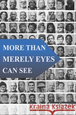 More Than Merely Eyes Can See Bernie Michel Leslie R. Kriesel Tamira Butler-Likely 9781948071765 Lauren Simone Publishing House