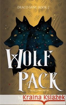 Wolf Pack Mary Beesley 9781948095938 Monster Ivy Publishing