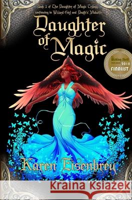 Daughter of Magic Karen Eisenbrey 9781948120111 Not a Pipe Publishing