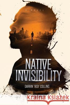 Native Invisibility Darrin 