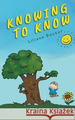 Knowing to Know Liliane Boctor 9781948172813