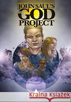 John Saul's The God Project: the graphic novel Saul, John 9781948216388 Tidalwave Productions