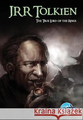Orbit: JRR Tolkien - The True Lord of the Rings Chichon, Luis 9781948216593 Tidalwave Productions