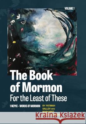 The Book of Mormon for the Least of These Fatimah Salleh Margret Olse 9781948218276 By Common Consent Press