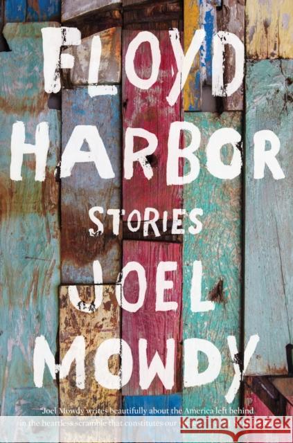 Floyd Harbor: Stories  9781948226110 Catapult