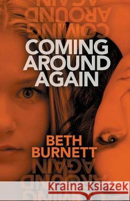 Coming Around Again Beth Burnett 9781948232289 Sapphire Books Publishing