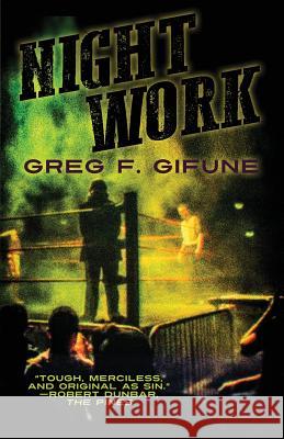 Night Work Greg F. Gifune 9781948235327