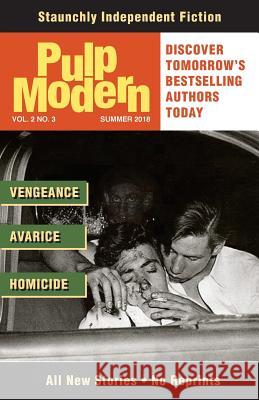 Pulp Modern: Volume Two, Issue Three Michael Bracken, Thomas Dade, Alec Cizak 9781948235556