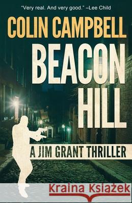 Beacon Hill Colin Campbell 9781948235914 Down & Out Books