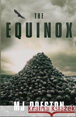 The Equinox Mj Preston 9781948239196 Wildblue Press