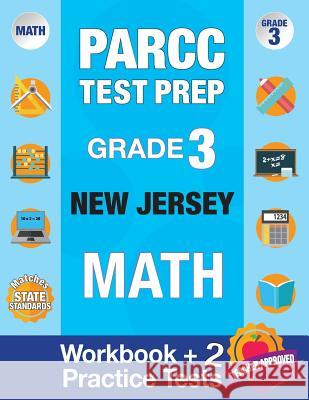 PARCC Test Prep Grade 3 NEW JERSEY Math Parcc Nj Test Prep Team 9781948255134 Origins Tutoring