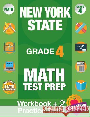 New York State Grade 4 Math Test Prep: New York 4th Grade Math Test Prep Book for the NY State Test Grade 4. Origins Publications 9781948255196 Origins Publications