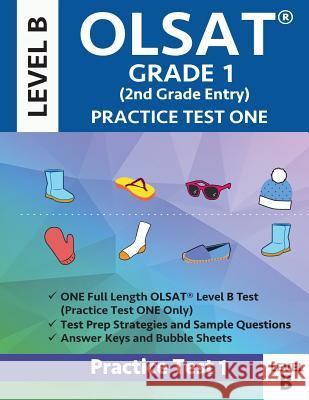 Olsat Grade 1 (2nd Grade Entry) Level B: Practice Test One Gifted and Talented Prep Grade 1 for Otis Lennon School Ability Test Origins Publications 9781948255639 Origins Tutoring