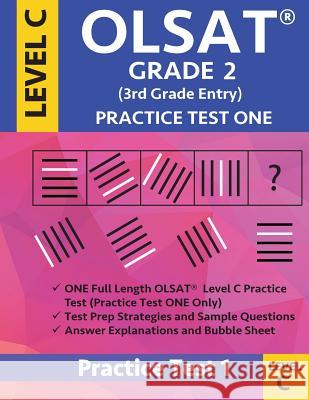 Olsat Grade 2 (3rd Grade Entry) Level C: Practice Test One Gifted and Talented Prep Grade 2 for Otis Lennon School Ability Test Origins Publications 9781948255660 Origins Tutoring