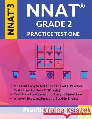 Nnat Grade 2 - Nnat3 - Level C: Nnat Practice Test 1: Nnat 3 Grade 2 Level C Test Prep Book for the Naglieri Nonverbal Ability Test Origins Publications 9781948255820 Origins Tutoring