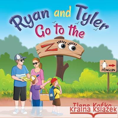 Ryan and Tyler Go to the Zoo Ilene Kafka, Kalpart 9781948260602