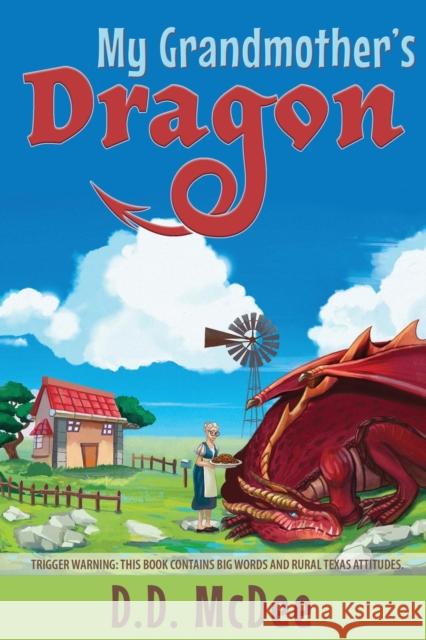 My Grandmother's Dragon D D McDee 9781948261449 Hugo House Publishers