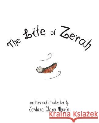 The Life of Zerah Jordana Chana Mayim   9781948267021 Mosaic Street Press LLC