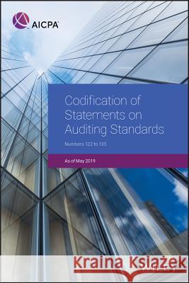 Codification of Statements on Auditing Standards 2019: Numbers 122 to 135 Aicpa 9781948306584 Wiley