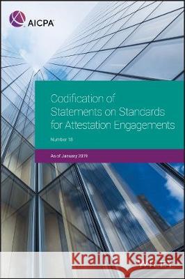 Codification of Statements on Standards for Attestation Engagements, January 2019 AICPA 9781948306607 John Wiley & Sons Inc