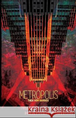 Metropolis (Heathen Edition) Thea Vo 9781948316613 Heathen Editions