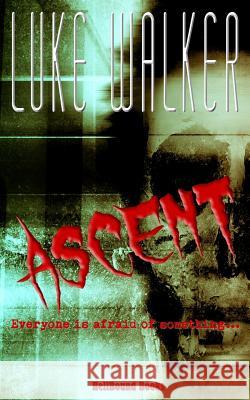 Ascent Luke Walker 9781948318525