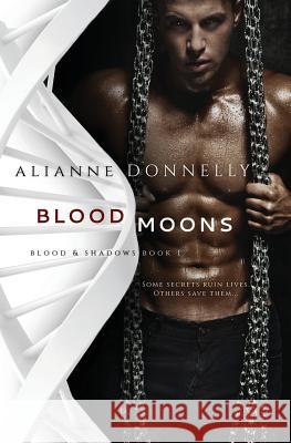 Blood Moons Alianne Donnelly 9781948325004 Alianne Donnelly