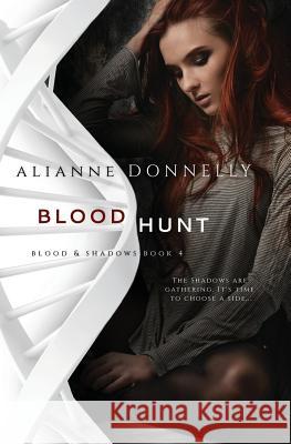 Blood Hunt Alianne Donnelly 9781948325066 Alianne Donnelly
