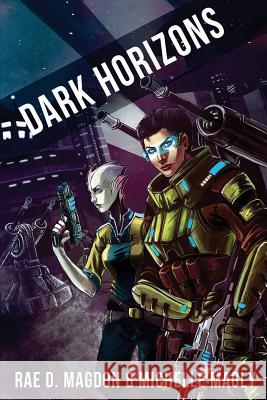Dark Horizons: (Revised Edition) Magly, Michelle 9781948327220 Desert Palm Press