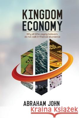Kingdom Economy Abraham John 9781948330268
