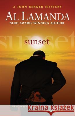 Sunset Al Lamanda 9781948338257 Encircle Publications, LLC