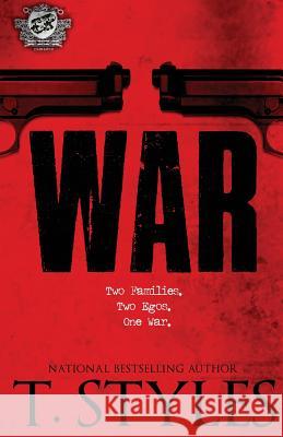War (The Cartel Publications Presents) T Styles 9781948373227 Cartel Publications
