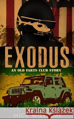 Exodus Mick Williams 9781948374095 Enigma House Press