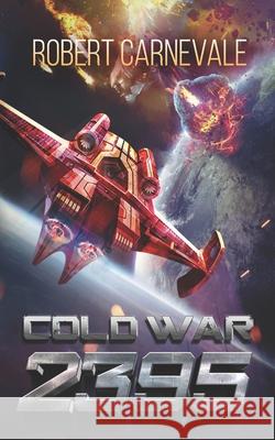 Cold War 2395 Robert Carnevale 9781948374439