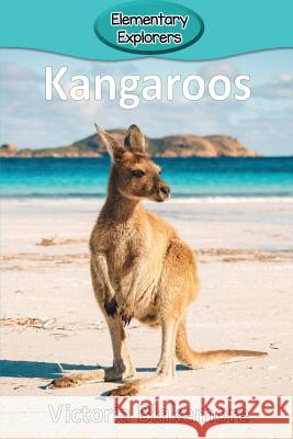 Kangaroos Victoria Blakemore 9781948388108 Victoria Blakemore