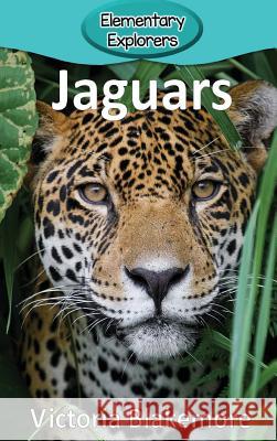 Jaguars Victoria Blakemore 9781948388153 Victoria Blakemore