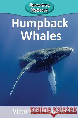 Humpback Whales Victoria Blakemore 9781948388528 Victoria Blakemore