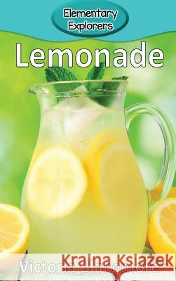 Lemonade Victoria Blakemore 9781948388573 Victoria Blakemore
