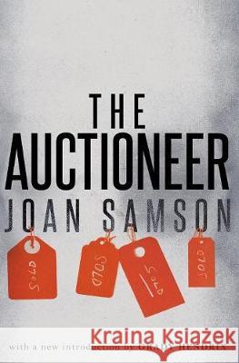 The Auctioneer (Valancourt 20th Century Classics) Joan Samson, MR Grady Hendrix 9781948405089