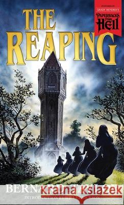 The Reaping (Paperbacks from Hell) Bernard Taylor, Will Errickson 9781948405348