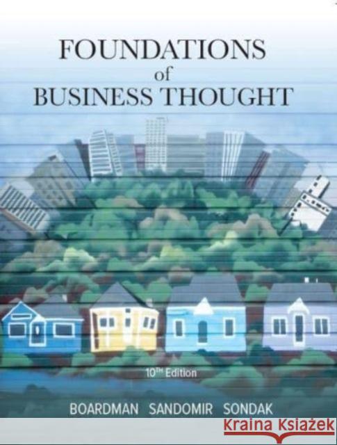 Foundations of Business Thought Harris Sondak 9781948426572 Chicago Business Press